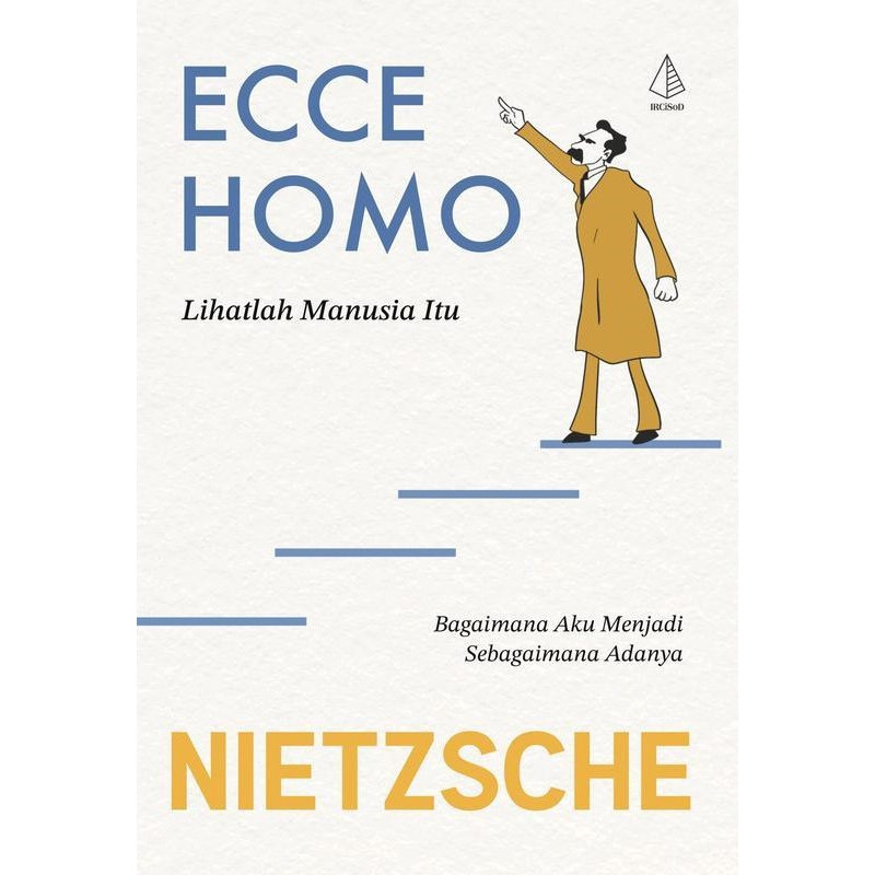 Ecce Homo Karya Nietzsche