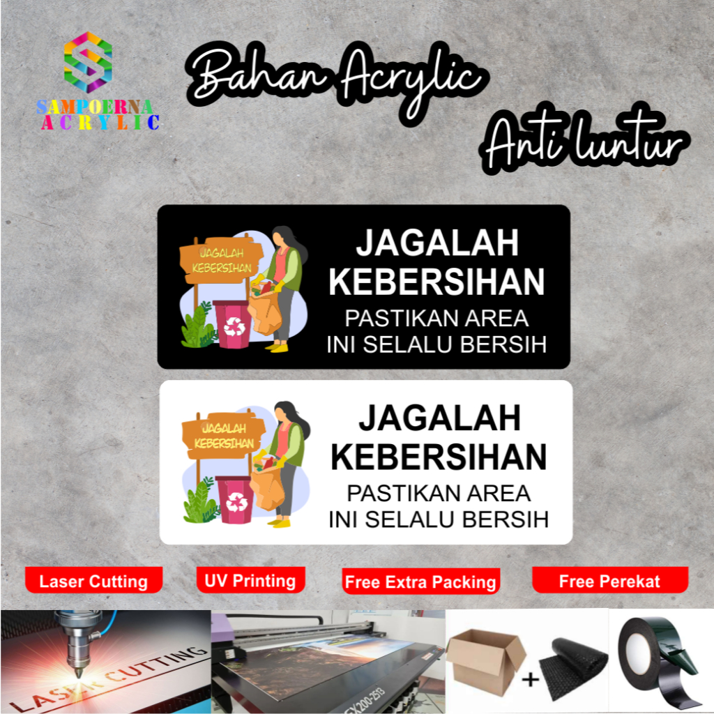 Sign Akrilik Ruangan JAGALAH KEBERSIHAN | Hiasan dinding JAGALAH KEBERSIHAN Cute modern