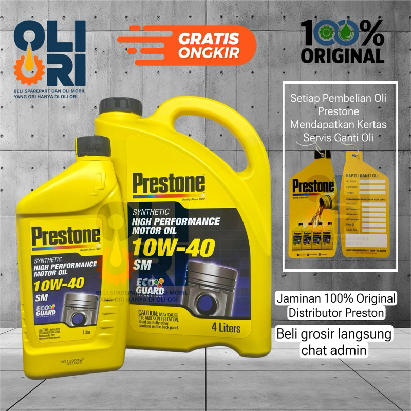 Oli PRESTONE 10W-40 SM 1Liter/4Liter Oli Mobil Bensin Original