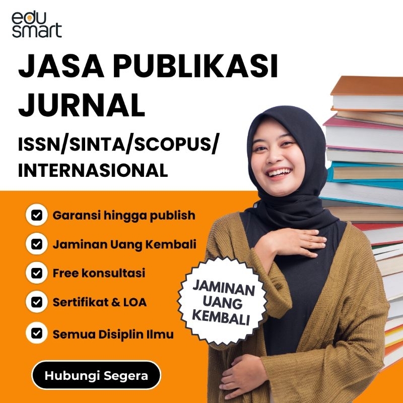 Layanan Bantuan Publikasi Jurnal Ilmiah – ISSN, SINTA, Scopus, Internasional
