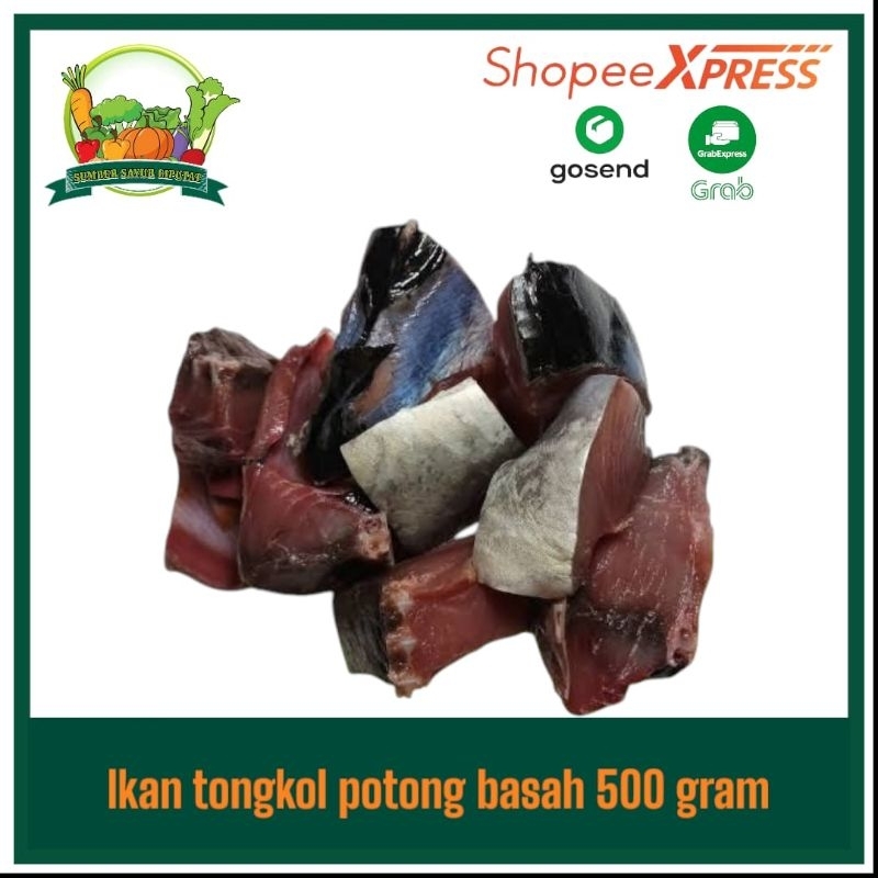 

Ikan tongkol potong basah ±500 gram