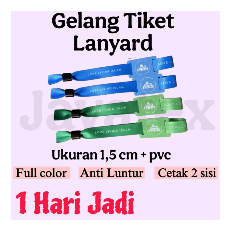 

GELANG TIKET LANYARD CUSTOM / CUSTOM GELANG TIKET + PVC CETAK 2 SISI