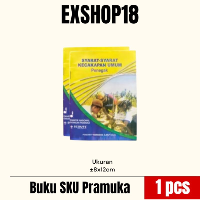 Buku SKU Pramuka Kuning (Penegak) / Buku SKU Penegak