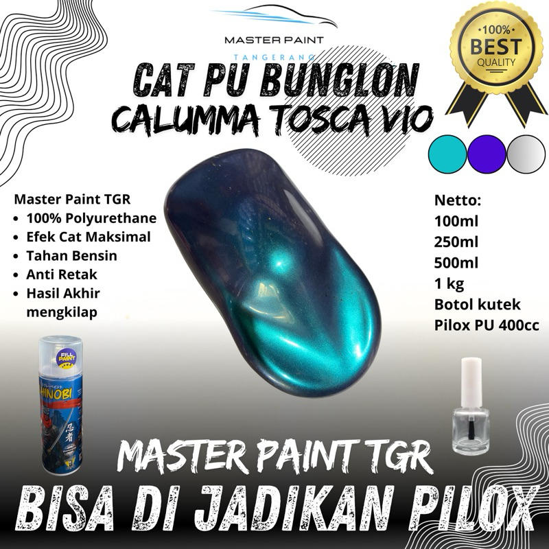 ( BISA DIJADIKAN PILOX ) CAT PU BUNGLON TOSCA VIO | CAT BUNGLON TOSCA VIO