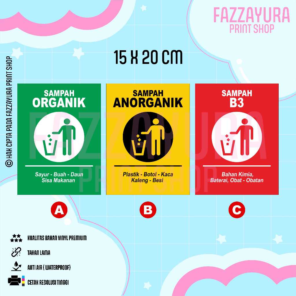 

STICKER TEMPAT SAMPAH ORGANIK, ANORGANIK DAN B3 15 X 20 CM