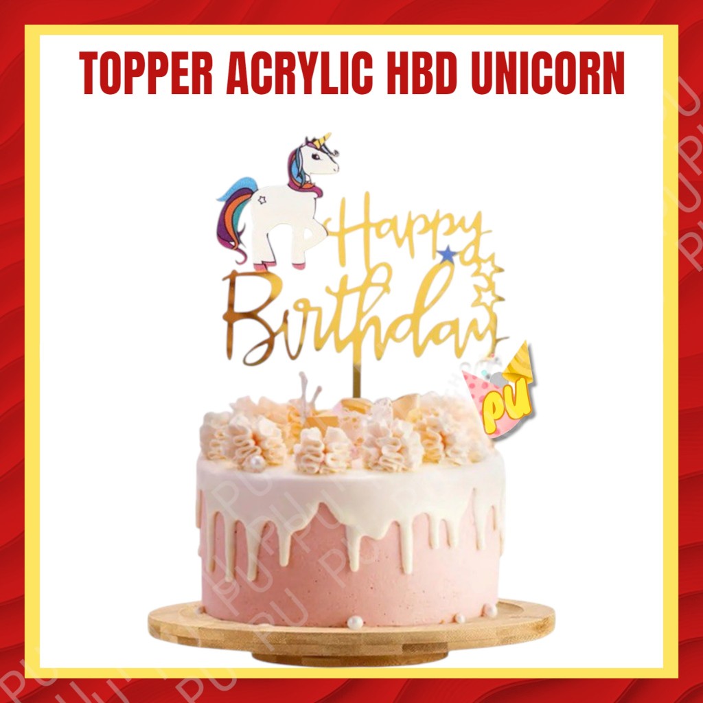 Topper UNICORN Happy Birthday / Topper Acrylic Unicorn / Topper Happy Birthday Unicorn
