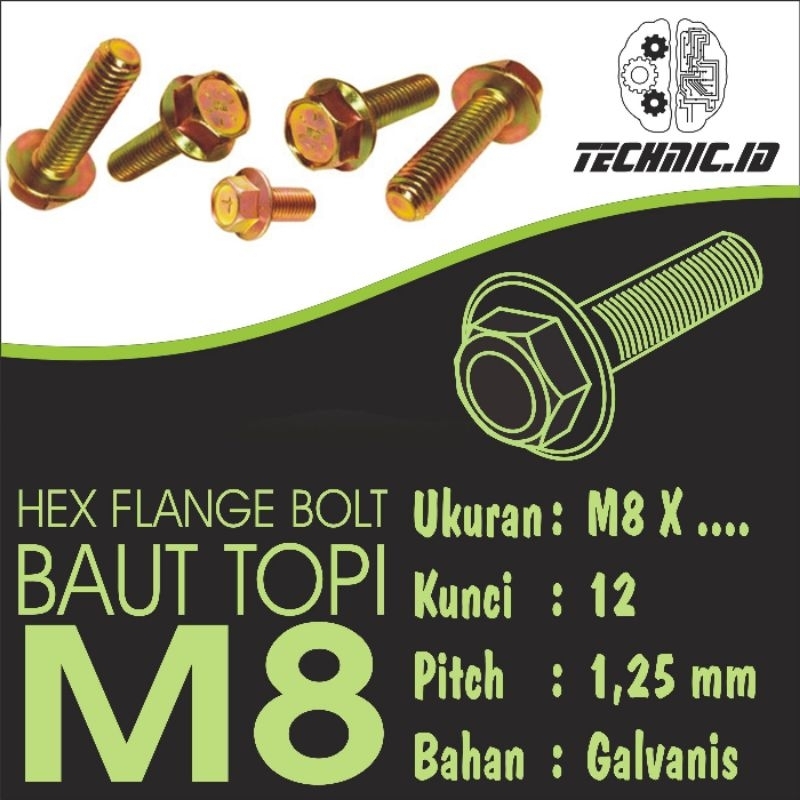 Baut Flange Hexagonal m8, baut flange hex m8, baut topi m8, baut Flange Hexagonal kunci 13,  baut fl