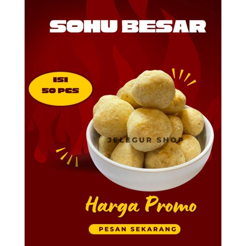 

Sohu besar isi 50 pcs