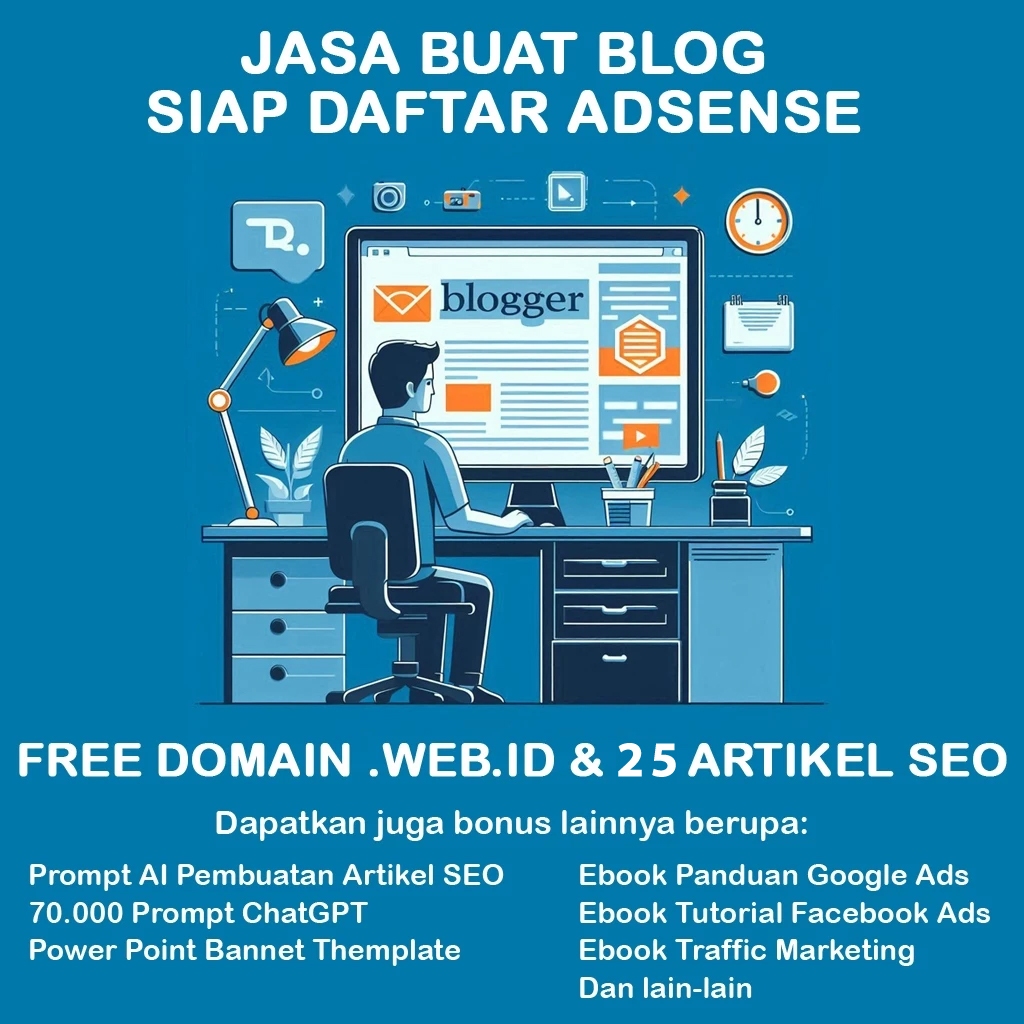 Jasa Buat Blog Siap Daftar Adsense Gratis Domain .Web.id dan 25 Artikel SEO | Buruan Order Stok Terb