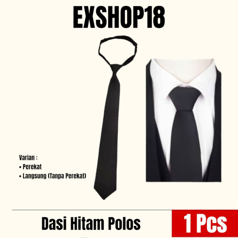 Dasi Hitam Polos / Dasi Hitam Formal / Dasi Hitam Ospek / Dasi interview Kerja / Dasi Hitam Dewasa P