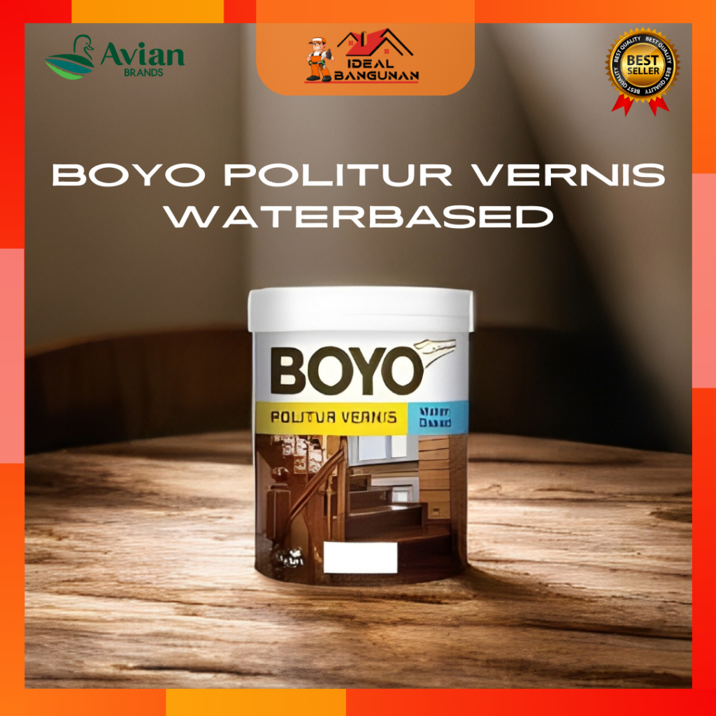 [READY] BOYO POLITUR VERNISH WATERBASED | BOYO POLITUR | Plitur Boyo Avian Warna Politur Cat Kayu Wa