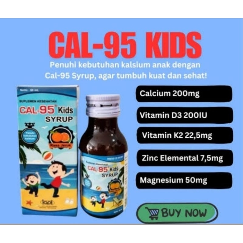 CAL-95 KIDS SYRUP VIT D , VIT K2 , KALSIUM & MAGNESIUM