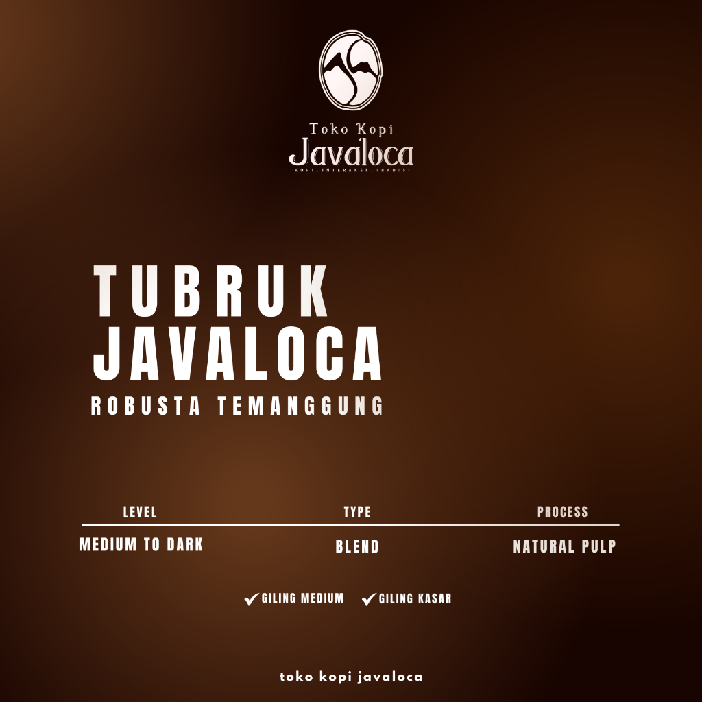 

TokoKopiJavaloca - SPECIAL Kopi Tubruk Robusta Javaloca Temanggung 200gram