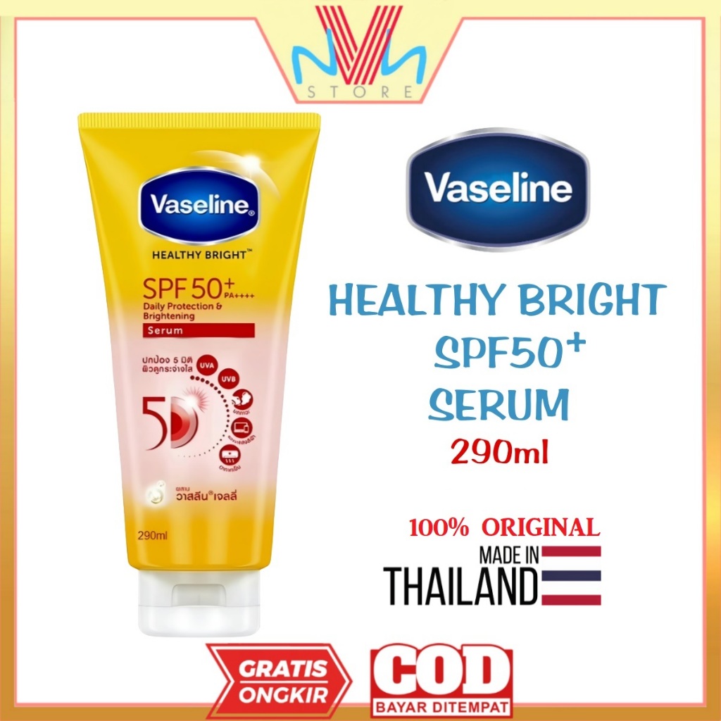 VASELINE HEALTHY BRIGHT SPF 50+ SERUM 290ml - BODY LOTION VASELINE ORIGINAL THAILAND