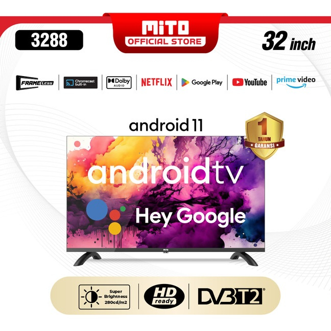 TV MITO 32 INCH 3288 GOOGLE TV ANDROID 11.0 HDMI USB DOLBY AUDIO GARANSI RESMI