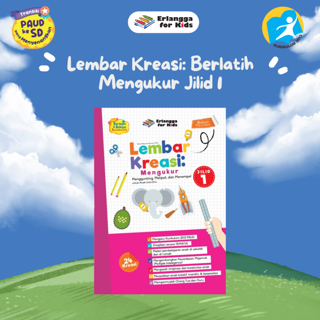 

[Erlangga Official] Lembar Kreasi: Mengukur Jilid 1