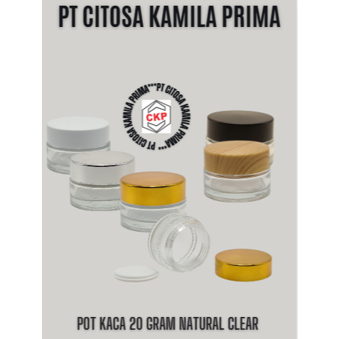 Pot Kaca 20 Gram Bulat Clear Natural / Pot Cream Kaca / Pot Skincare / Pot Krim / Pot Kaca Promo / P