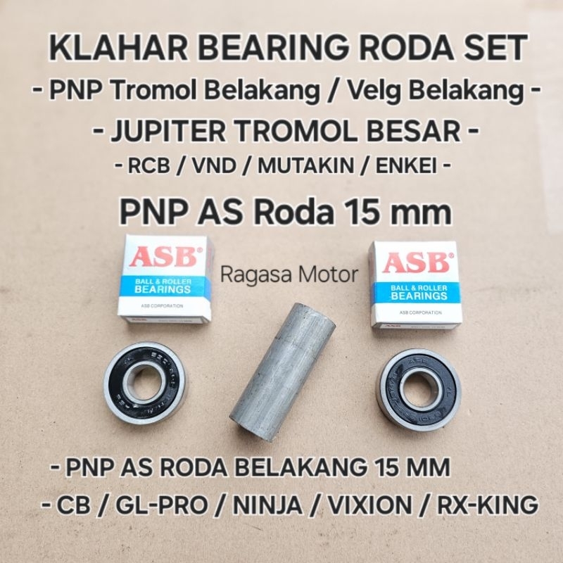 Bearing Laher Laker PNP ASB 6301 2RS 15 MM Set Bosh Tengah PNP Tromol Belakang JUPITER RCB ENKEI VND