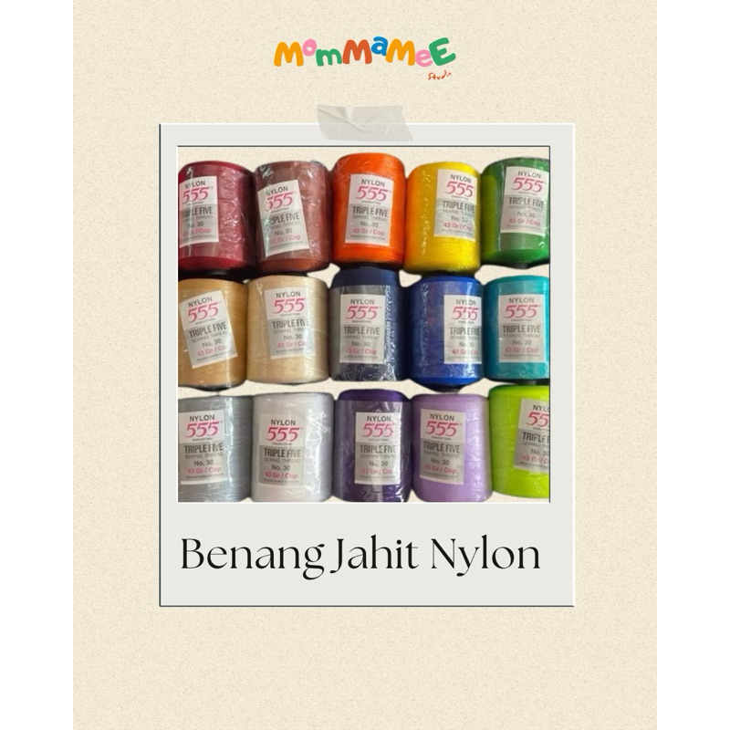 Benang Jahit Nylon 555 / Benang Nylon Triple Five / Benang Nylon