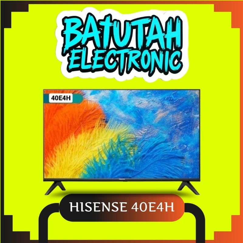 hisense 40 inch smart tv 4E4H garansi Resmi
