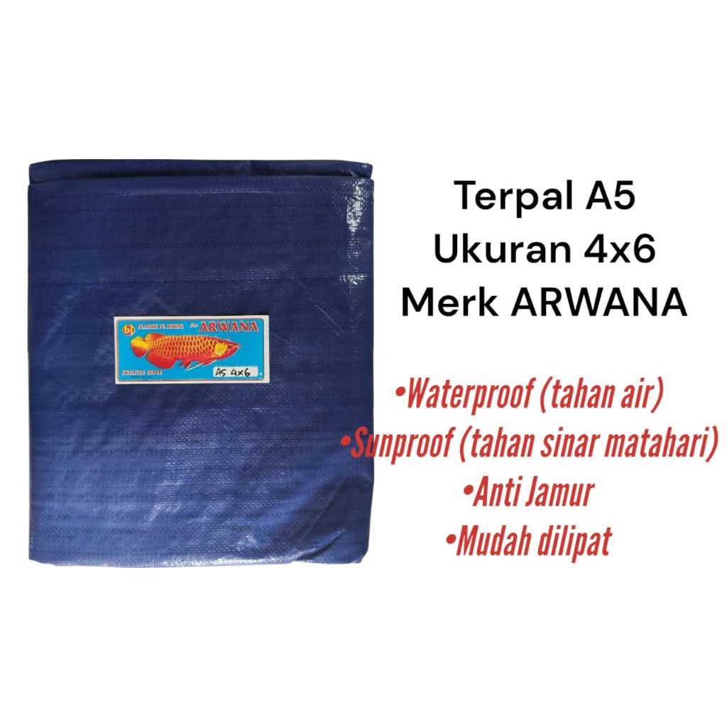 Terpal Plastik A5 Ukuran 4x6 Meter / Terpal 4x6 Meter merk ARWANA