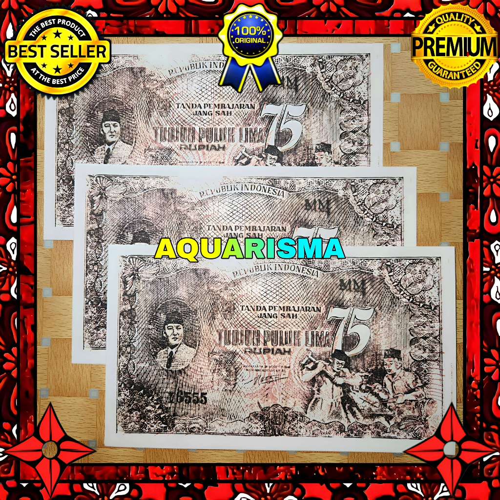 KOLEKSI NUMISMATIK - SOUVENIR REPRO UANG KUNO 75 RUPIAH INDONESIA SOEKARNO IV 1948