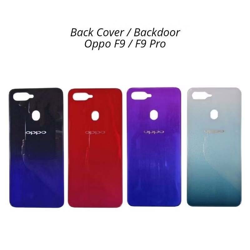 Back Casing BackDoor BackCover Tutup Belakang OPPO F9 / F9 PRO ORIGINAL