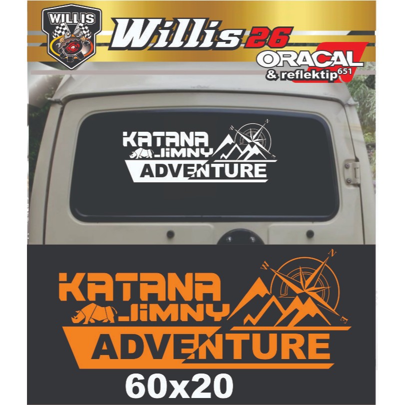 STIKER Kaca MOBIL BADAK Jeep Katana Jimny adventure part 5