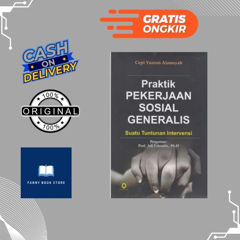 Praktik Pekerjaan Sosial Generalis - Cepy Yusrun Alamsyah