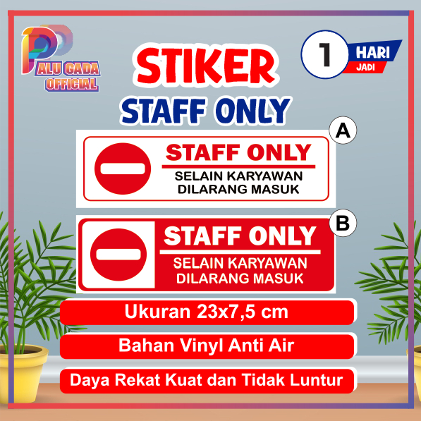 

Sticker Label Staff Only Selain Karyawan Dilarang Masuk / Stiker Staff Only / Stiker Dilarang Masuk / Stiker Vinyl / Stiker Karyawan