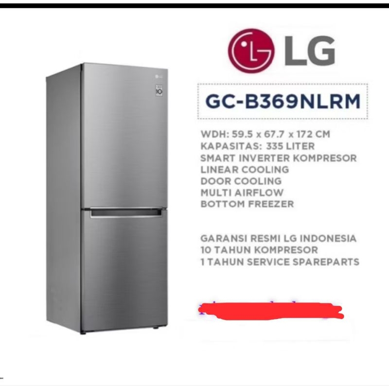 LG KULKAS 2 PINTU BOTTOM FREEZER/FREEZER BAWAH SMART INVERTER 306 LITER GC-B369NLRM