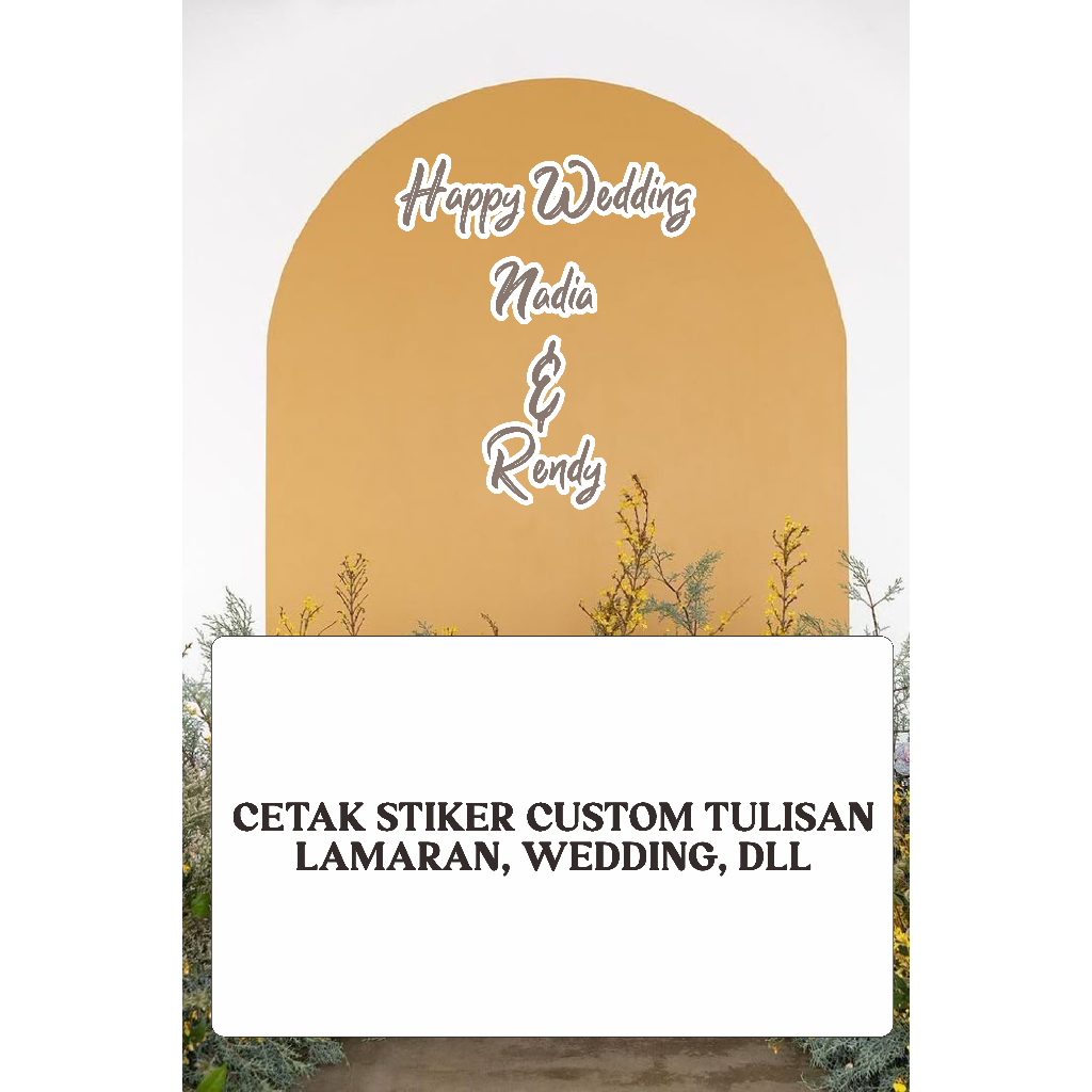 CETAK CUSTOM STIKER BACKDROP NAMA LAMARAN DAN WEDDING