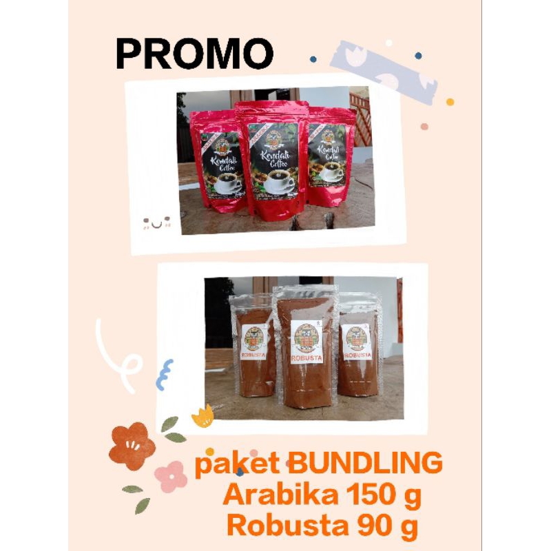 

Kopi Robusta Arabika | paket bundling Arabika 150 g robusta 90 g