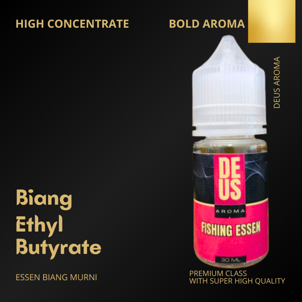Essen Biang Deus ETHYL BUTYRATE Untuk Memancing Bawal Lele Patin Mas Nila