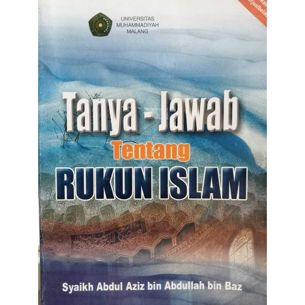 BUKU TANYA-JAWAB TENTANG RUKUN ISLAM