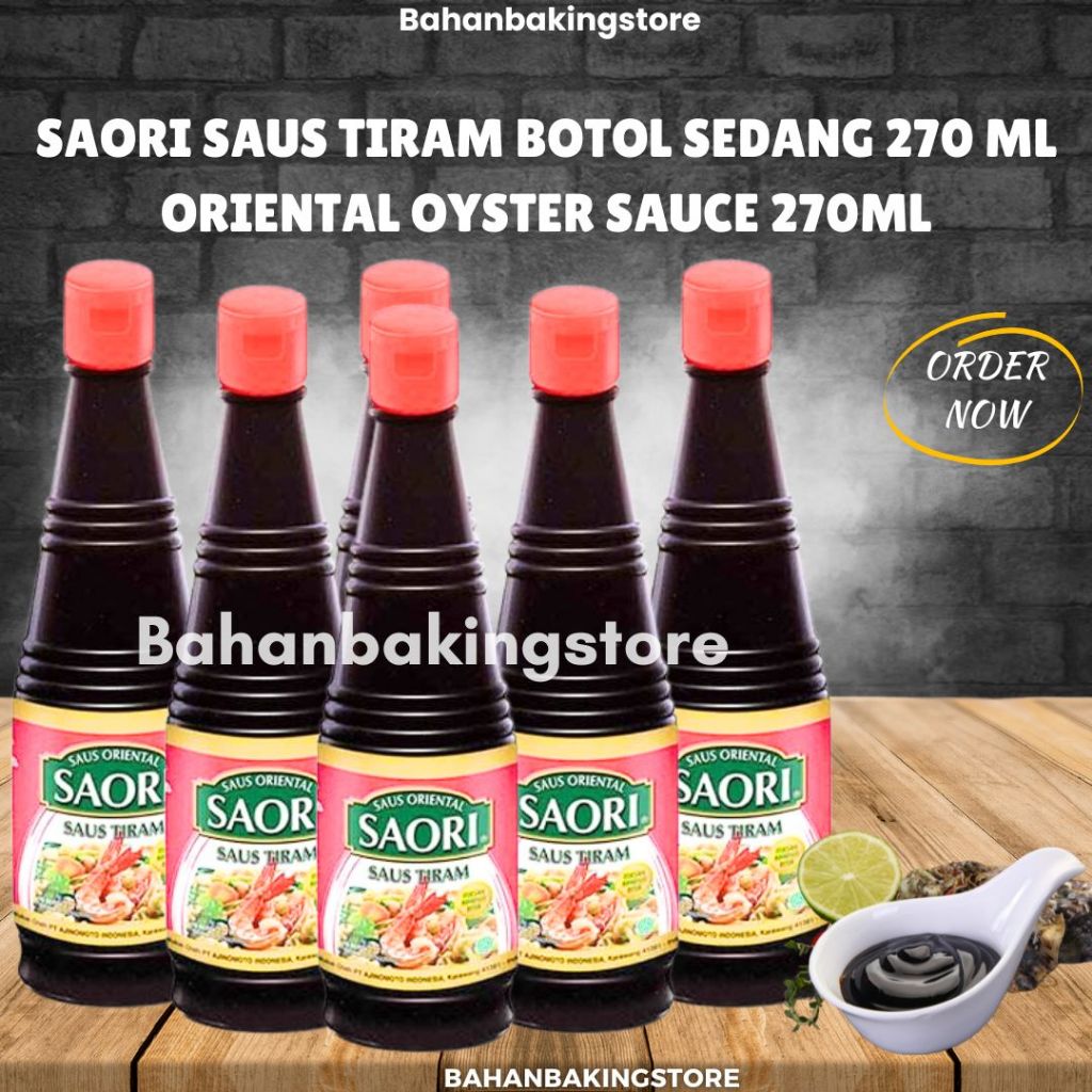 

SAORI SAUS TIRAM BOTOL SEDANG 270 ML ASLI / ORIENTAL OYSTER SAUCE 270ML