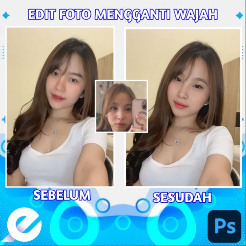 JASA EDIT FOTO GANTI WAJAH SESEORANG/EDIT FOTO PROFESIONAL/EDIT FOTO GABUNGKAN WAJAH