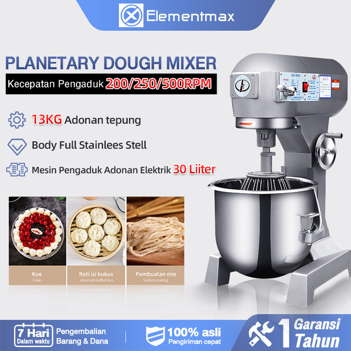 Elementmax Planetary Dough Mixer Mesin Pengaduk Adonan Roti, Donat dan Kue Kapasitas 30 Liter Kuat P