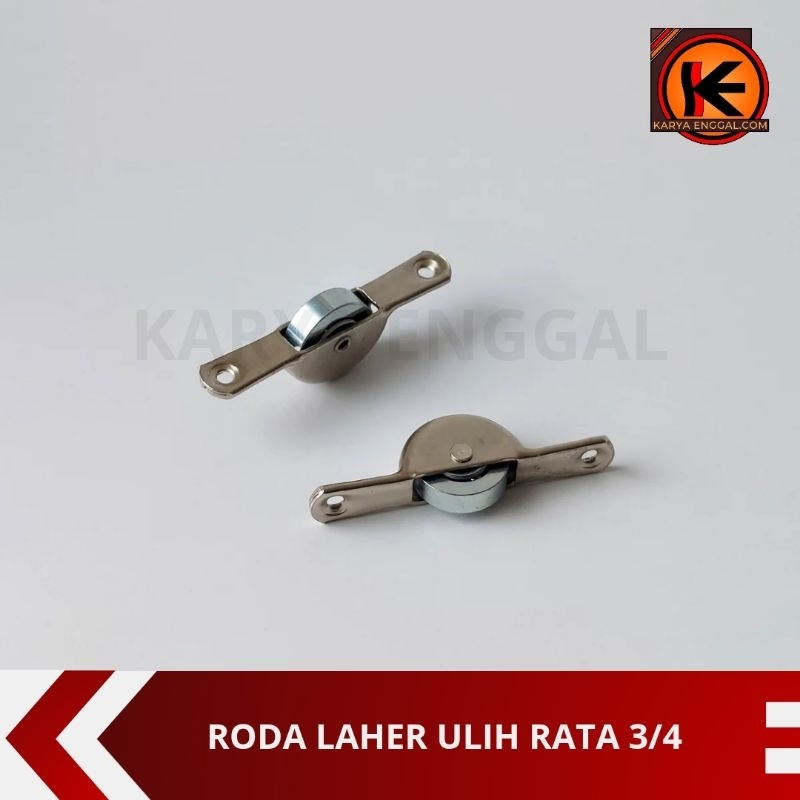 Roda Ulih 3/4 inc Roda Laher Model Coak dan Rata / Roda Etalase