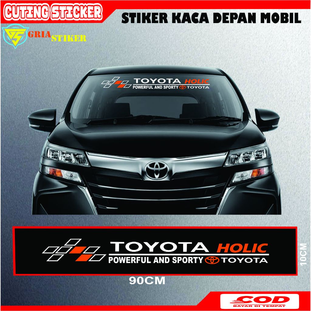 TERMURAH Cutting Sticker Mobil stiker Kaca Depan Toyota Vios Avanza Calya Corolla Holic