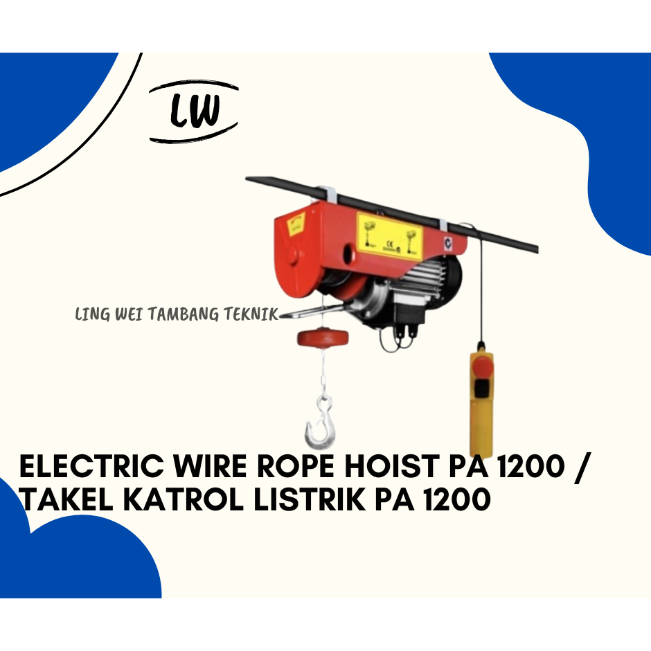 ELECTRIC WIRE ROPE HOIST PA 1200 / TAKEL KATROL LISTRIK PA 1200