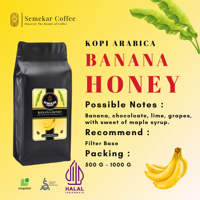 

Semekar Coffee - Kopi Banana Honey Comfort Fullwash Exclusive Premium Roasted Beans - 500G & 100G