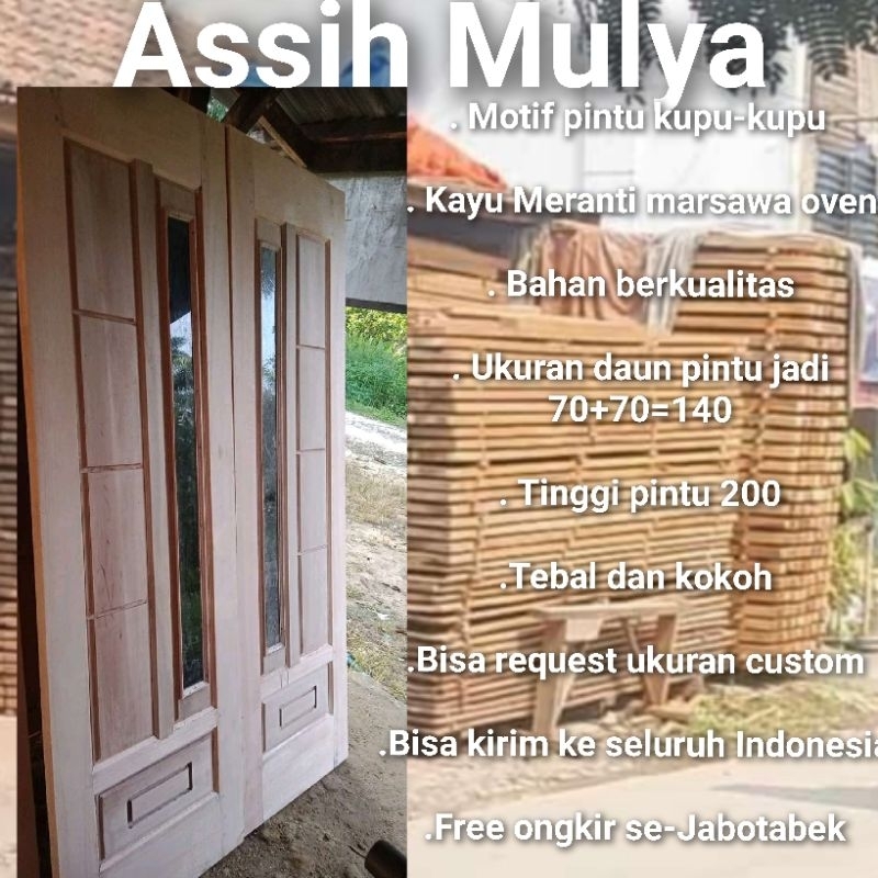 Pintu kupu-kupu berikut kusen dari bahan kayu Meranti marsawa oven