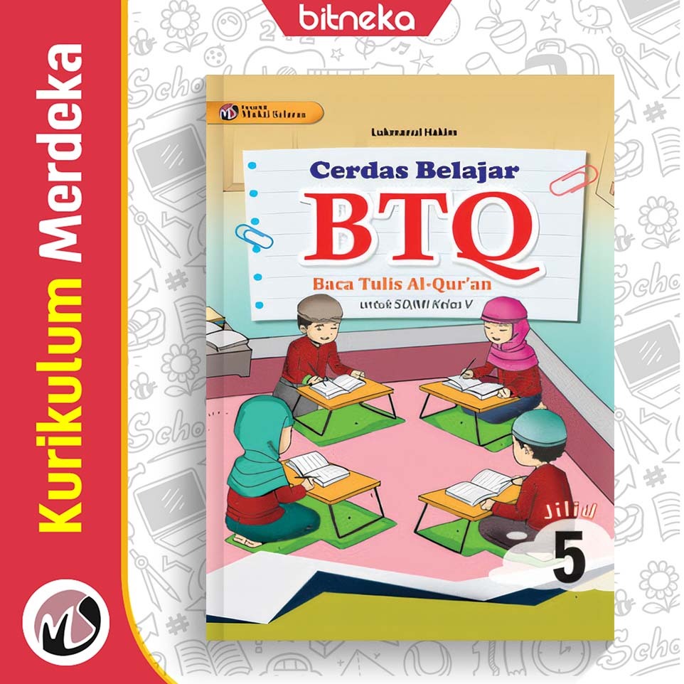 Buku Cerdas Belajar BTQ SD/MI Kelas 5  - Mukti Selaras
