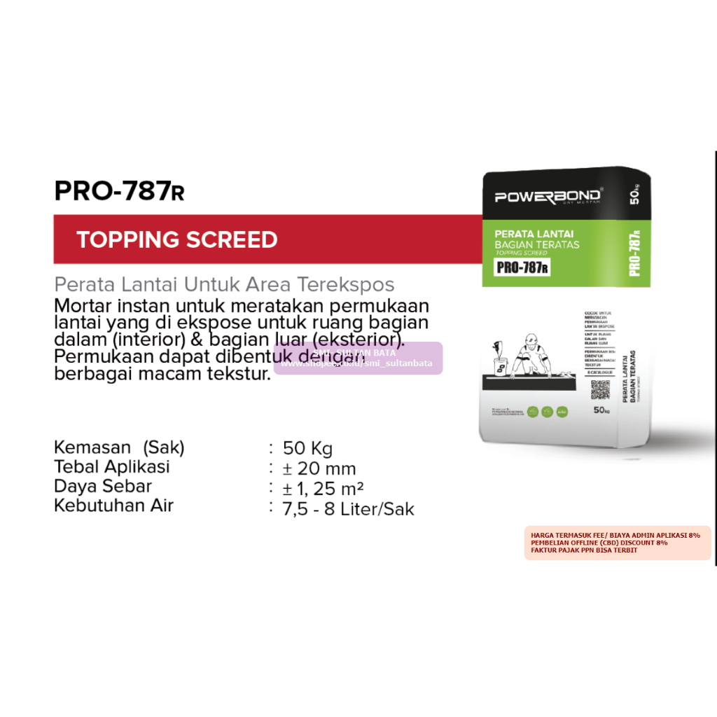 SEMEN TOPPING SCREED (PERATA LANTAI UNTUK AREA TEREKSPOS) R PREMIUM MORTAR POWERBOND PRO-787 R DARI 