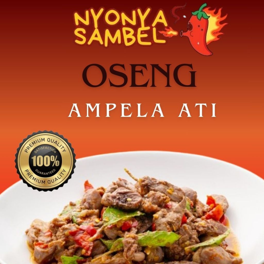 

OSENG AMPELA ATI NYONYA SAMBEL UKURAN 150gr Dan 250gr