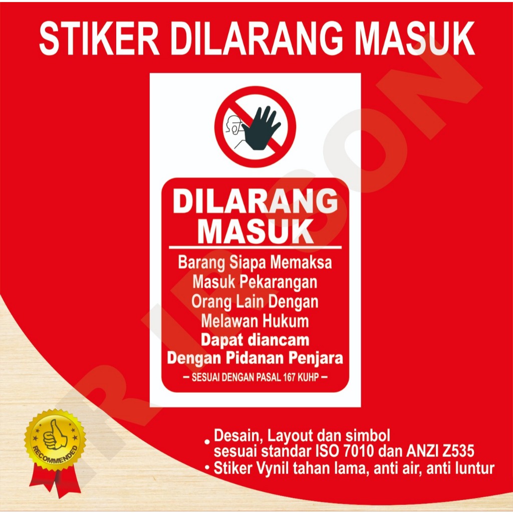 

STIKER DILARANG MASUK SAFETY SIGN K3 ISO ANSI