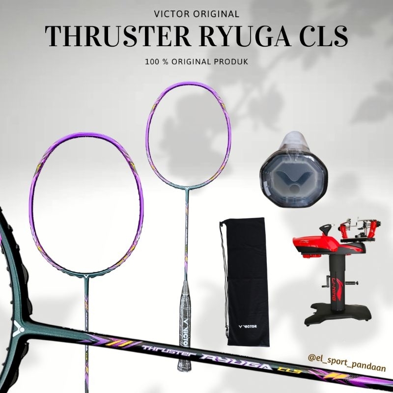 RAKET BADMINTON VICTOR THRUSTER RYUGA CLS || FREE TAS SERUT VICTOR 100% ORIGINAL PRODUK