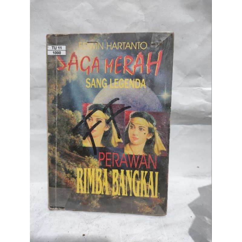 NOVEL SAGA MERAH SANG LEGENDA PERAWAN RIMBA BANGKAI
