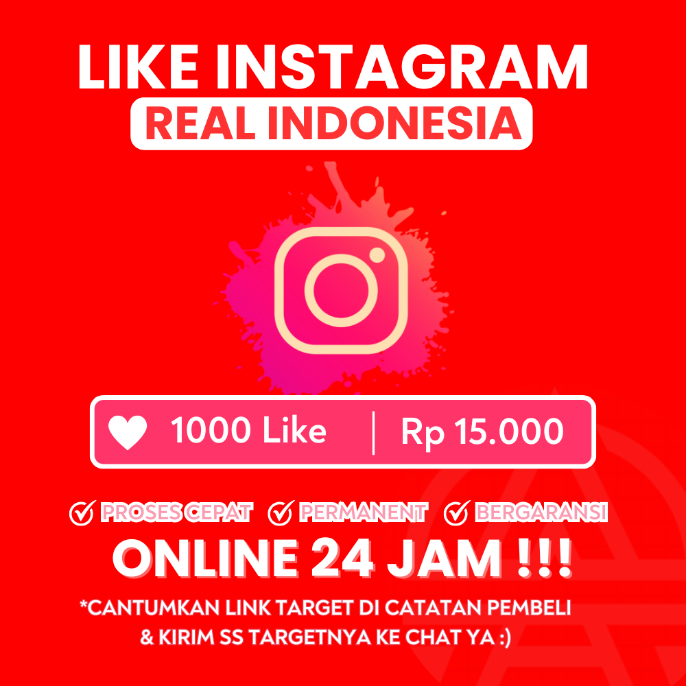 Like INSTAGRAM REAL INDONESIA PERMANEN  Online 24 Jam